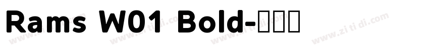 Rams W01 Bold字体转换